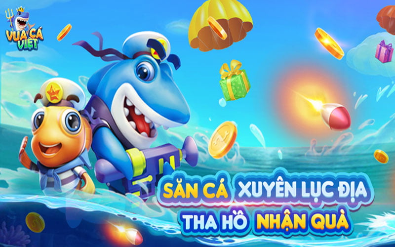 Mẹo chinh phục Vua Cá Việt giành phần thưởng lớn